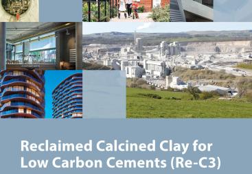 Reclaimed Calcined Clay for Low Carbon Cements (Re-C3)